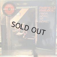 Fairfield Parlour / From Home To Home