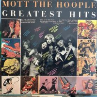 Mott The Hoople / Greatest Hits