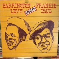 Barrington Levy, Frankie Paul  / Barrington Levy Meets Frankie Paul