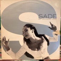 Sade / No Ordinary Love