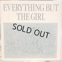 Everything But The Girl / Everything But The Girl