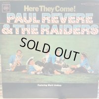 Paul Revere & The Raiders / Here They Come!