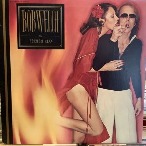 画像1: Bob Welch / French Kiss