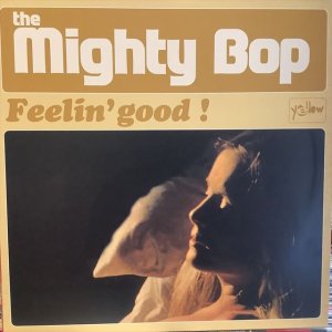 画像1: The Mighty Bop / Feelin' Good!