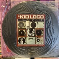 Kid Loco / She's My Lover