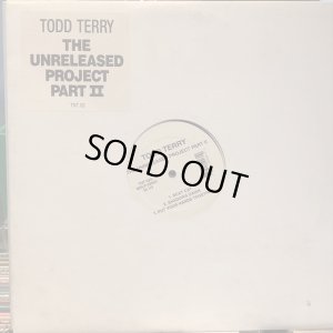 画像1: Todd Terry / The Unreleased Project Part II 