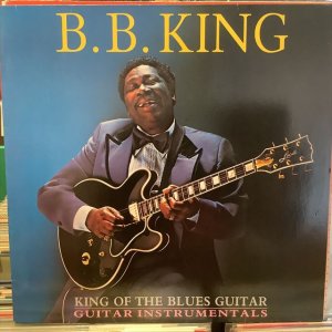 画像1: B.B. King / King Of The Blues Guitar-Guitar Instrumentals