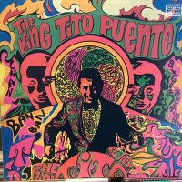 Tito Puente / The King Tito Puente : El Rey Tito Puente