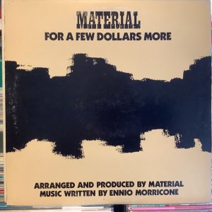 画像1: Material / For A Few Dollars More