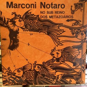 画像1: Marconi Notaro / No Sub Reino Dos Metazoários