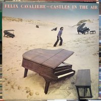 Felix Cavaliere / Castles In The Air