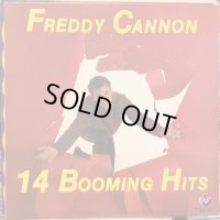 Freddy Cannon / 14 Booming Hits