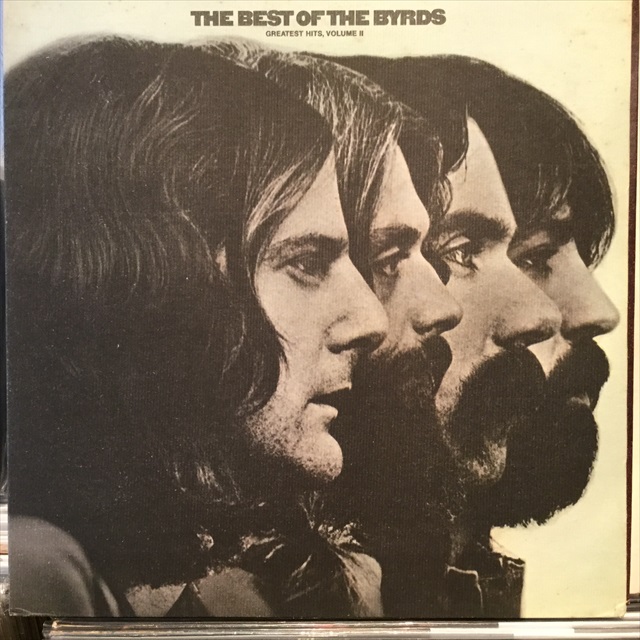 The Byrds The Best Of The Byrds Greatest Hits Volume Ii Sweet Nuthin Records 2301