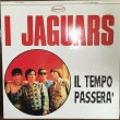 画像1: I Jaguars / Il Tempo Passera' (1)