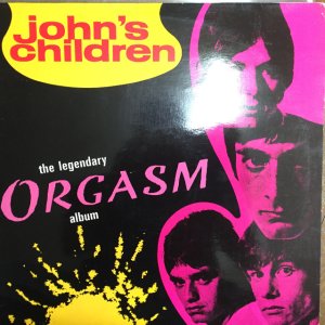 画像: John's Children / The Legendary Orgasm Album