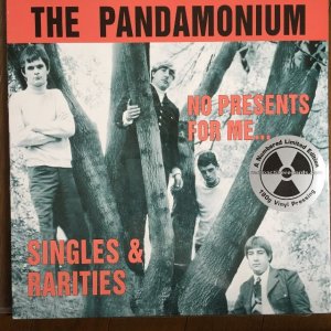 画像: The Pandamonium / No Presents For Me ... Singles & Rarities