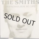 画像: The Smiths / Strangeways, Here We Come