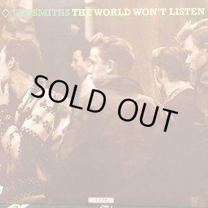 画像: The Smiths / The World Won't Listen