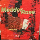 画像: Madder Rose / Panic On