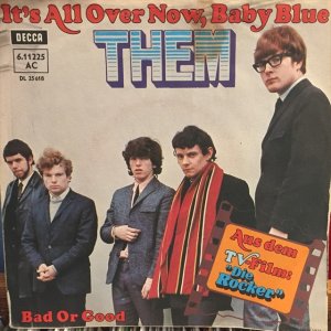 画像: Them / It's All Over Now, Baby Blue