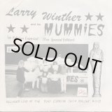 画像: Larry Winther And His Mummies / Larry Winther And His Mummies