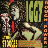 画像: Iggy & The Stooges / Rough Power EP