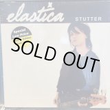 画像: Elastica / Stutter