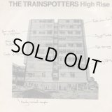 画像: The Trainspotters / High Rise