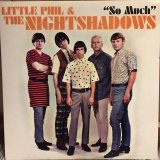 画像: Little Phil & The Nightshadows / So Much