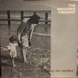 画像: The Wedding Present / Don't Try And Stop Me, Mother