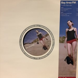 画像: Fuzita Blender / Bay Area FM LP