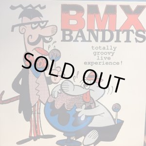 画像: BMX Bandits / Totally Groovy Live Experience !