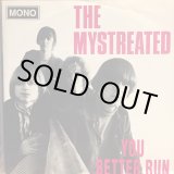 画像: The Mystreated / You Better Run