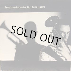 画像: Terry Edwards / Terry Edwards Executes Miles Davis Numbers