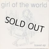 画像: Girl Of The World / Travel EP