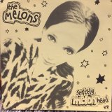 画像: The Melons / Strictly Melonhead E.P.