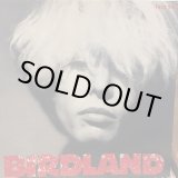 画像: Birdland / Paradise