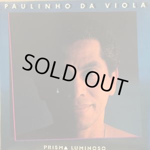 画像: Paulinho Da Viola / Prisma Luminoso