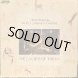 画像: Clifford Thornton + The Jazz Composer's Orchestra / The Gardens Of Harlem