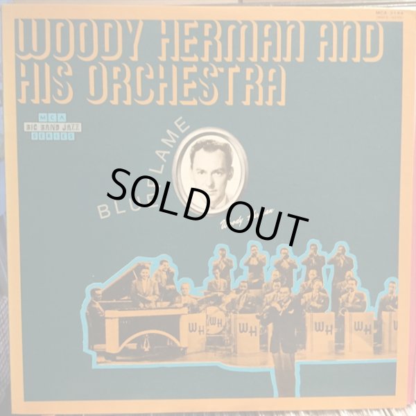 画像1: Woody Herman And His Orchestra / Blue Flame (1)