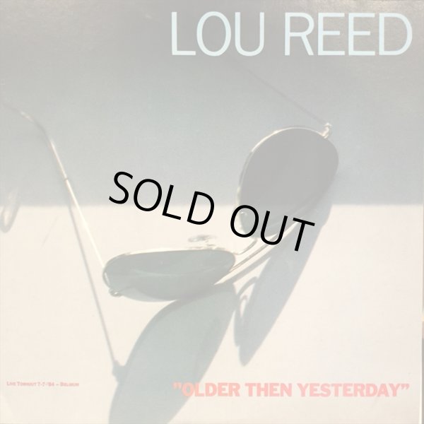 画像1: Lou Reed / Older Then Yesterday (1)