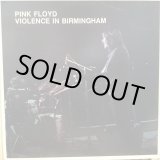 画像: Pink Floyd / Violence In Birmingham