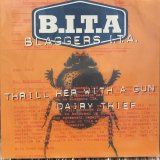 画像: Blaggers I.T.A. / Thrill Her With A Gun