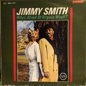 画像: Jimmy Smith / Who's Afraid Of Virginia Woolf?