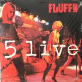 画像: Fluffy / 5 Live