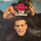 画像: The Cyrkle / Red Rubber Ball