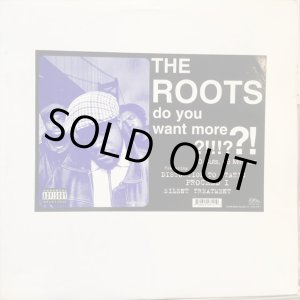 画像: The Roots / Do You Want More ?!!!??!