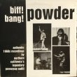 画像1: Powder / Biff! Bang! Powder (1)