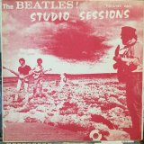 画像: The Beatles / Studio Sessions Volume One