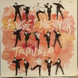 画像: Forget-Me-Nots / Trouble